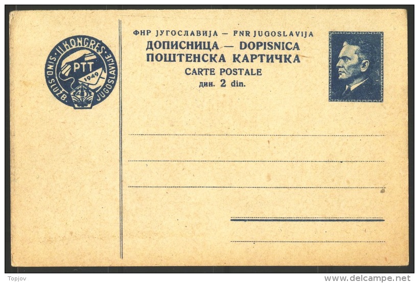 YUGOSLAVIA - JUGOSLAVIA -  PC  Mi. P130  - TITO + POST CONGRES In ZAGREB  - 1949 - Postal Stationery