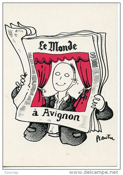 Le Journal "Le Monde" à Avignon Du 10 Au 31 Juillet Cloitre Saint Louis - Dessin Plantu Illustrateur Humour - Plantu