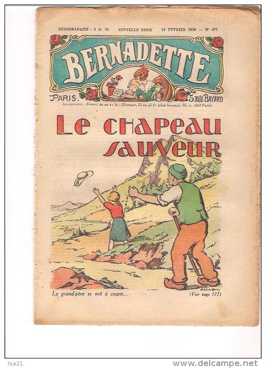 BERNADETTE: Revue Pour Les Jeunes Filles  19 Février 1939 " Le Chapeau Sauveur ", Le Merle (Chanson) N° 477 - 1900 - 1949