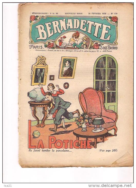 BERNADETTE: Revue Pour Les Jeunes Filles  26 Février 1939 " La Potiche", Dolly, La Gourmandise,  N° 478 - Bernadette