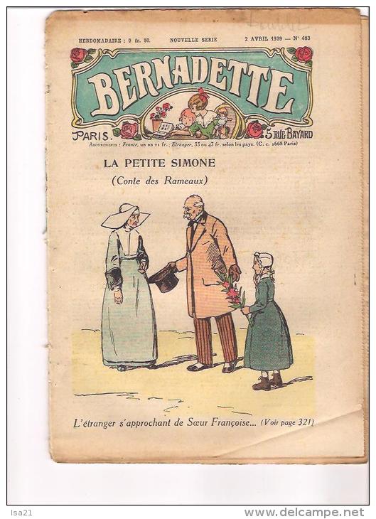 BERNADETTE: Revue Pour Les Jeunes Filles  2 Avril 1939  " LA PETITE SIMONE "; Vie Publique De Jesus, N° 483 - Bernadette