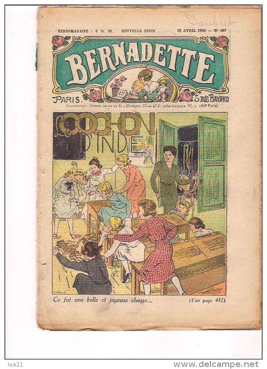 BERNADETTE: Revue Pour Les Jeunes Filles  30 Avril 1939  "LE COCHON D'INDE "  N° 487 Le Corbeau Et Le Renard - Bernadette