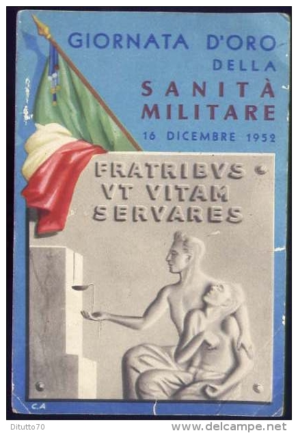 Giornata D´oro Della Sanità Militare 16 Dicembre 1952 - Oorlogsmonumenten