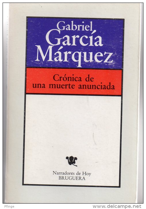 Cronica De Una Muerte Anunciada  / Gabriel Garcia Marquez - Otros & Sin Clasificación