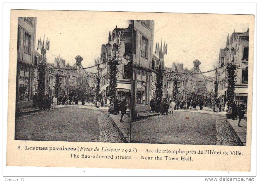 Lisieux Les Rue Pavoisées Arc De Triomphe Fêtes De 1925 Cpa Stéréo Animée Gros Plan 14 Calvados Normandie - Lisieux