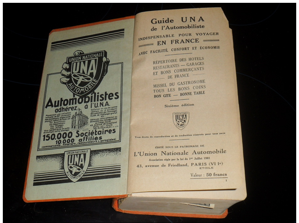 Guide UNA  (Union Nationale Automobile)  - La France Touristique Gastronomique - 1932 - Très Bel Etat - Michelin (guides)