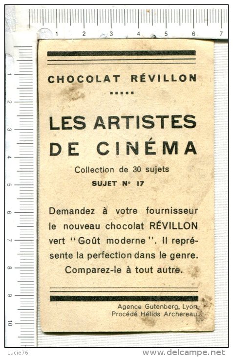 CHROMO -  Chocolat  REVILLON -  Ramon  NOVARRO    -  Collection De 30 Sujets  N° 17   -  Les Artistes De Cinéma - Revillon