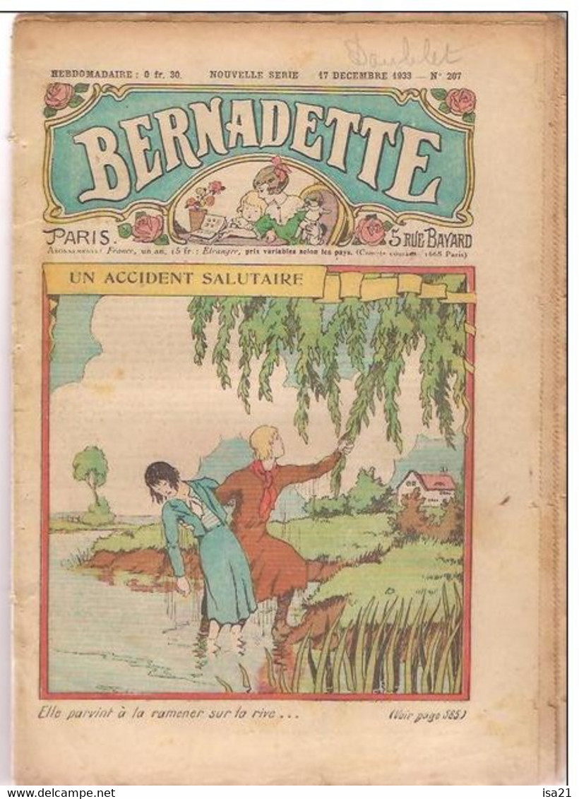 BERNADETTE, L'amie Des Fillettes, N° 207; 17 Décembre 1933; UN ACCIDENT SALUTAIRE + Chanson: AH MON BEAU CHATEAU ... - Bernadette