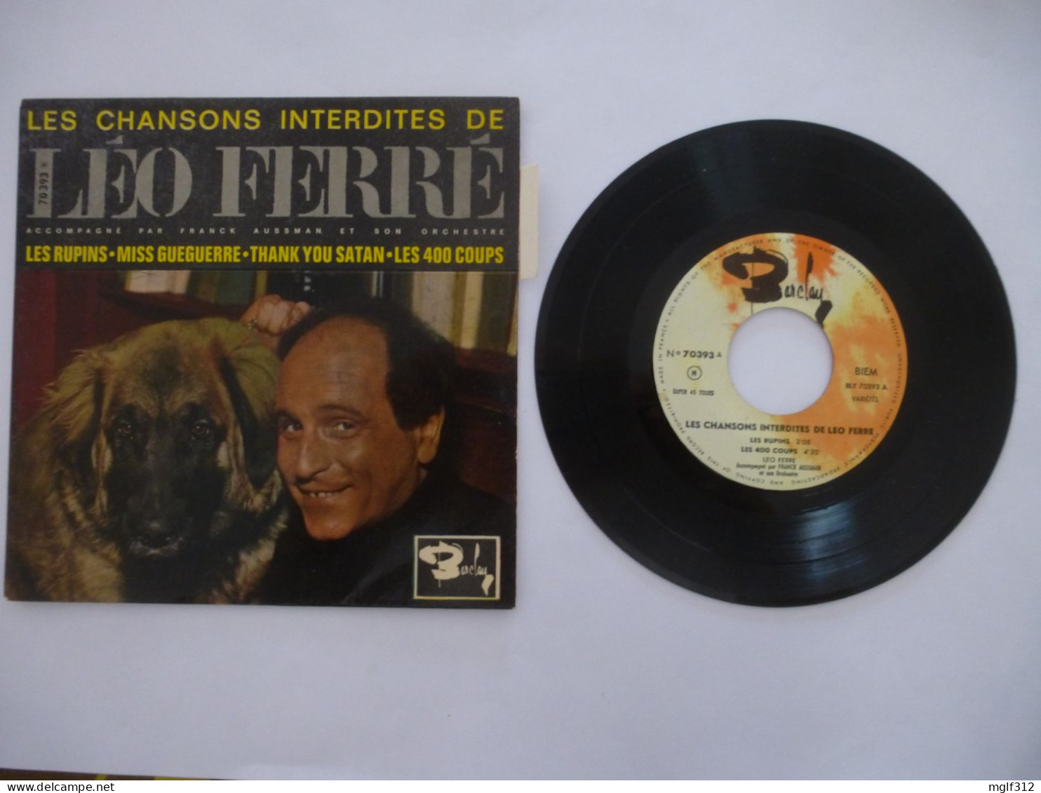 LEO FERRE - Lot : un LIVRE 1962 , un vinyle EP LES CHANSONS INTERDITES 1963, des articles de presse de 1993 à 2003.