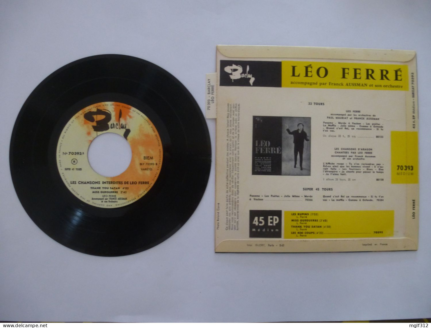 LEO FERRE - Lot : un LIVRE 1962 , un vinyle EP LES CHANSONS INTERDITES 1963, des articles de presse de 1993 à 2003.