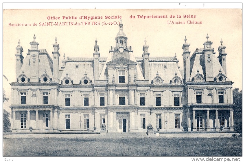 Sanatorium De Saint Martin Du Tertre - L'ancienn Château  Neuve/unused TTB - Saint-Martin-du-Tertre