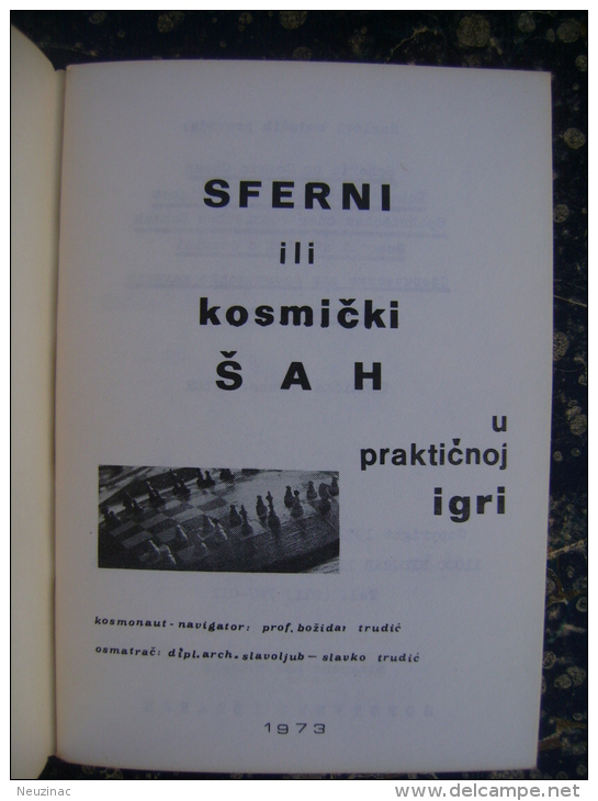 Spherical Chess...-Sferni Sah U Prakticnoj Igri-Serbia-Yugoslavia-19 73  (2219) - Slawische Sprachen