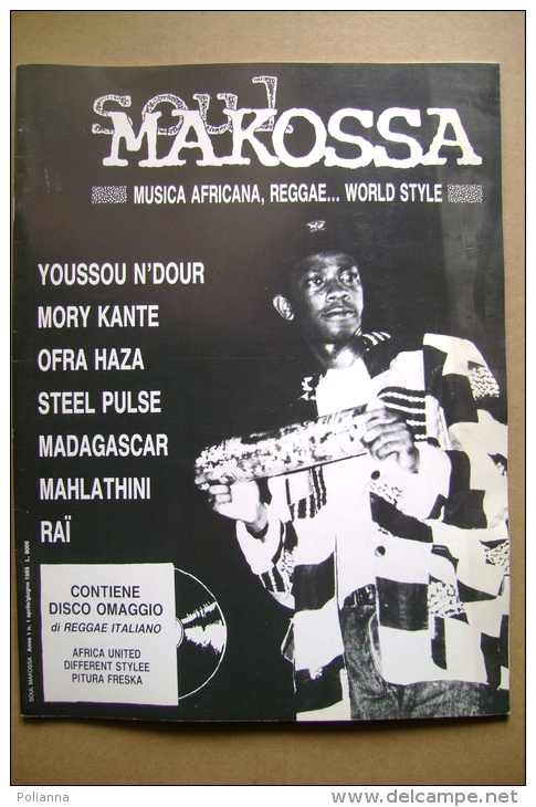 PBU/2 Rivista SOUL MAKOSSA N.1 1989/YOUSSOU N´DOUR/MORY KANTE/OFRA HAZA/STEEL PULSE/MAHLATINI/RAI - Música