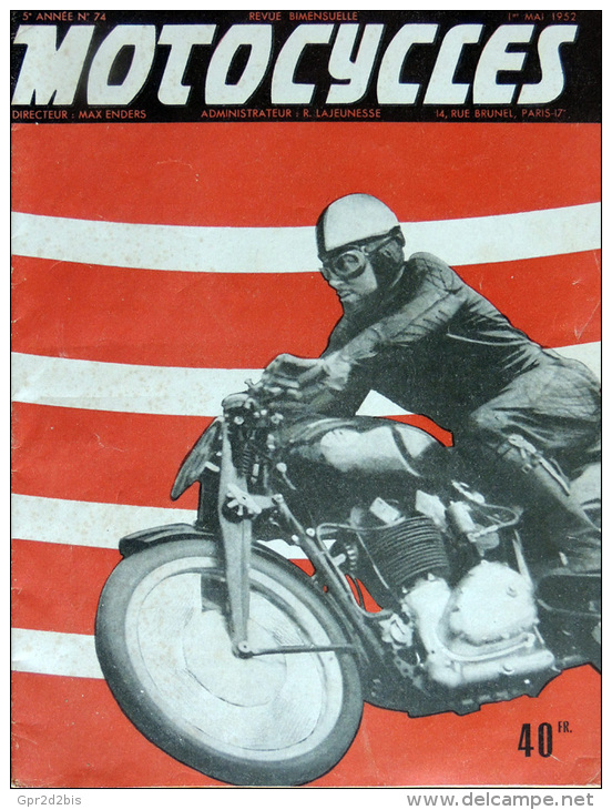 Revue Française MOTOCYCLES #74 1/5/52, Scooter Bernardet, DS Malterre, 125 AMC, Mobylette Etc... - Motorräder