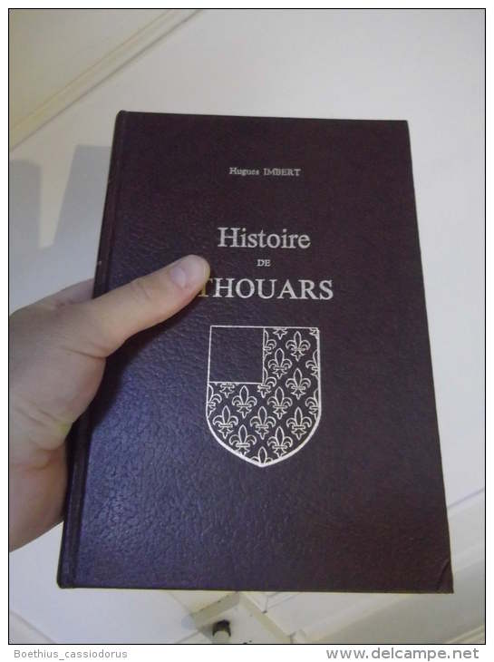 Histoire De Thouars 1976 (REPRINT DE L'EDITION DE 1870) HUGUES IMBERT Petit Prix - Poitou-Charentes