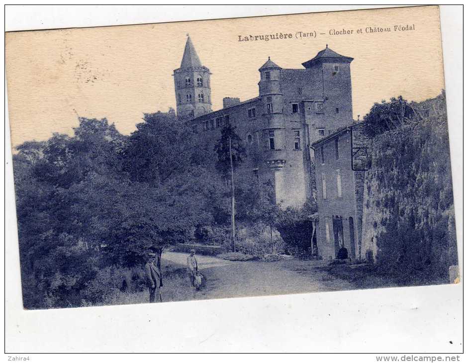 Labruguière (Tarn) - Clocher Et Château Féodal  -  A. Thiriat Et H. Basuyau, Toulouse - Labruguière
