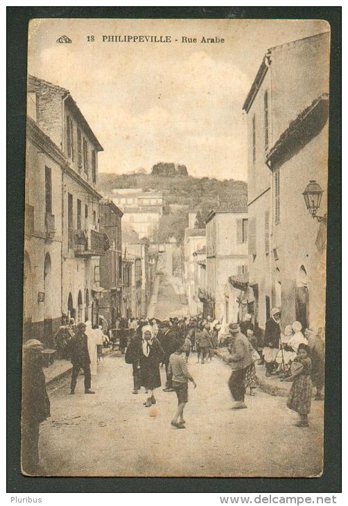 ALGERIA   PHILIPPEVILLE  RUE ARABE , OLD POSTCARD, O - Skikda (Philippeville)