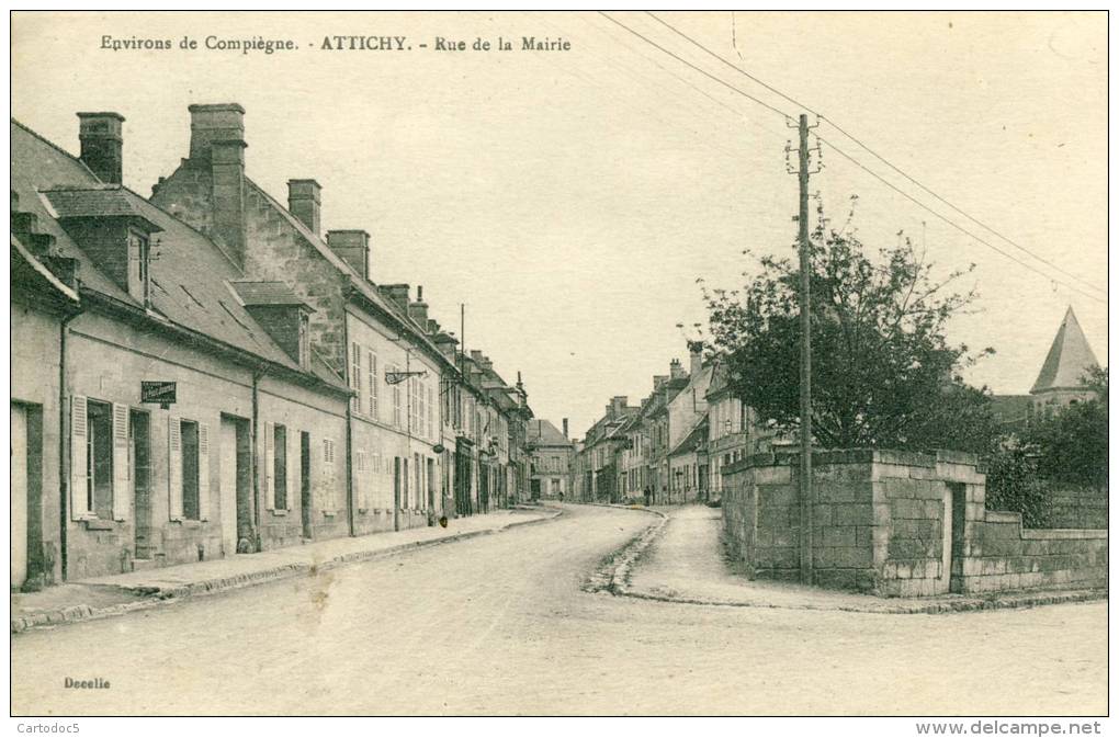 Attichy  Rue De La Mairie  Environs De Compiègne  Cpa - Attichy