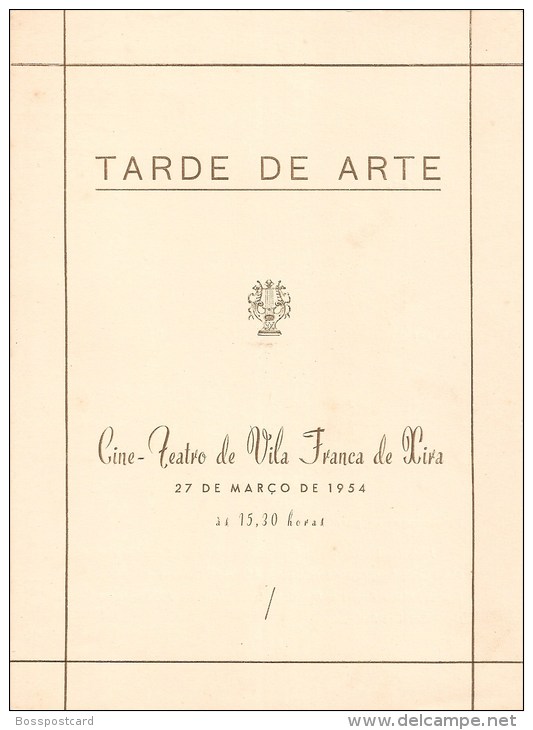 Vila Franca De Xira - Programa De Tarde De Arte No Cine-Teatro Em 1954. Lisboa. - Programmes