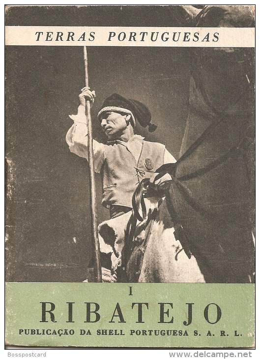 Ribatejo, 1944: Santarém, Vila Franca De Xira, Tomar, Golegã, Abrantes, Almeirim, Benavente, Cartaxo, Ourém (4 Scans) - Old Books