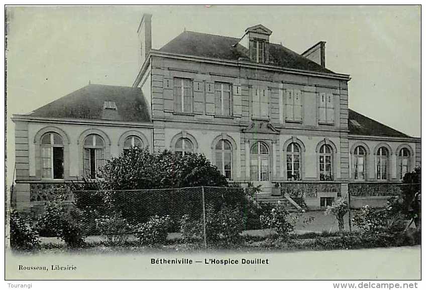 Août13b 115 : Bétheniville  -  Hospice Douillet - Bétheniville