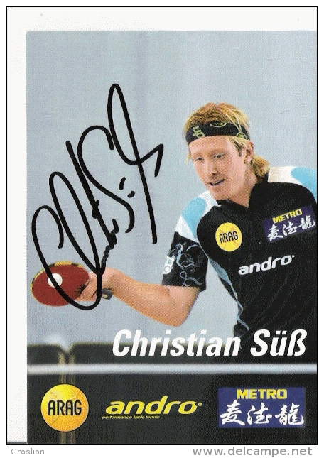 CHRISTIAN SUSS ALLEMAGNE TENNIS DE TABLE CARTE AVEC AUTOGRAPHE - Tenis De Mesa