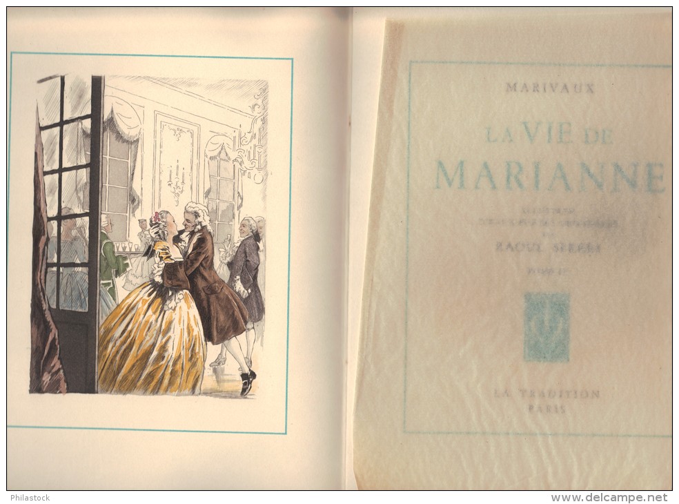 MARIVAUX La Vie De Marianne Tome IV 1939 édition Spéciale Illustrations Polychromes Eaux Fortes De Raoul Serres - Speciale Uitgaven