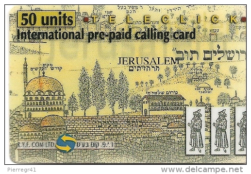 CARTE-PREPAYEE-ISRAEL-TELECLICK-50U -JERUSALEM-31/12/2000-- GRATTEE- T BE - Israel