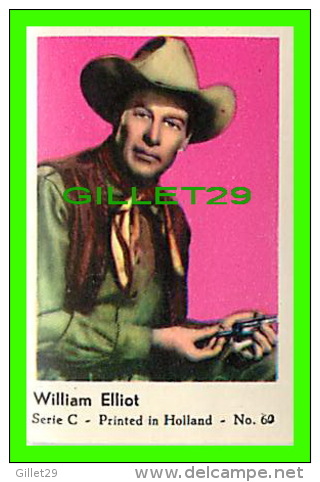 ACTOR - WILLIAM ELLIOT - SERIE C No 60 - PRINTED IN HOLLAND - - Other & Unclassified