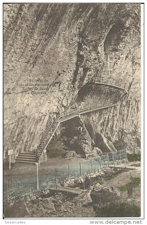 ENVIRONS DE LONS-LE SAUNIER-LES BAINS, ROCHES DE BAUME, LA PASSERELLE (COLORISEÉE)N&ordm;3 - Lons Le Saunier