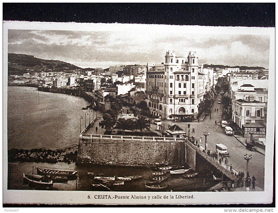 CEUTA  PUENTE ALMINA Y CALLE DE LA LIBERTAD - Ceuta