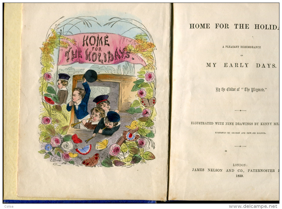 Enfantina Home For The Holydays A Pleasant Remebrance Of My Early Days 1859 - Altri & Non Classificati