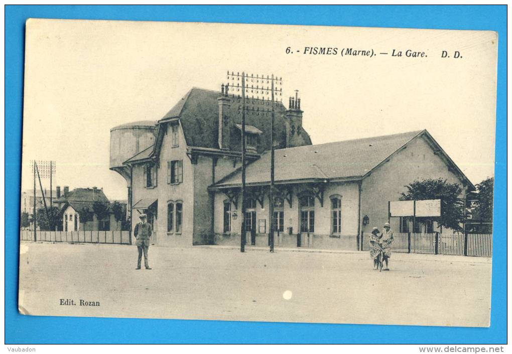 CP, 51, FISMES, La Gare, Vierge, Ed Rozan No 6 - TRES RARE - Fismes