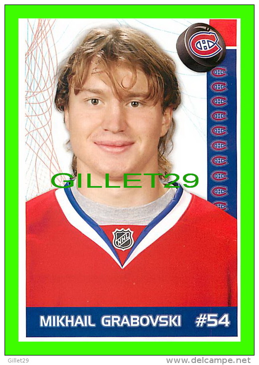 HOCKEY - MIKHAIL GRABOVSKI,  No 54, CANADIEN DE MONTRÉAL - PHOTOS ET FICHES, 2003-2008 - - Other & Unclassified