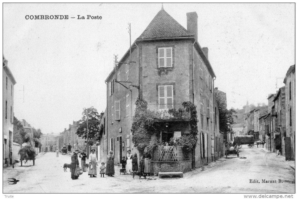 COMBRONDE LA POSTE ANIMEE - Combronde