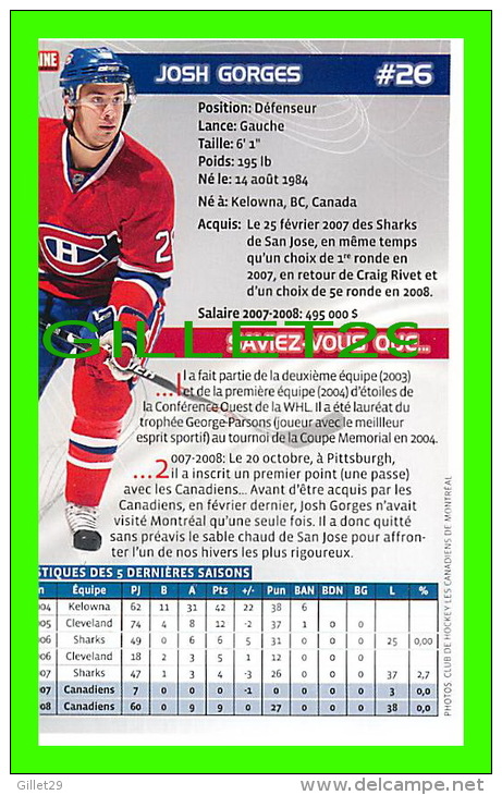 HOCKEY - JOSH GOEGES,  No 26, CANADIEN DE MONTRÉAL - PHOTOS ET FICHES, 2003-2008 - - Autres & Non Classés