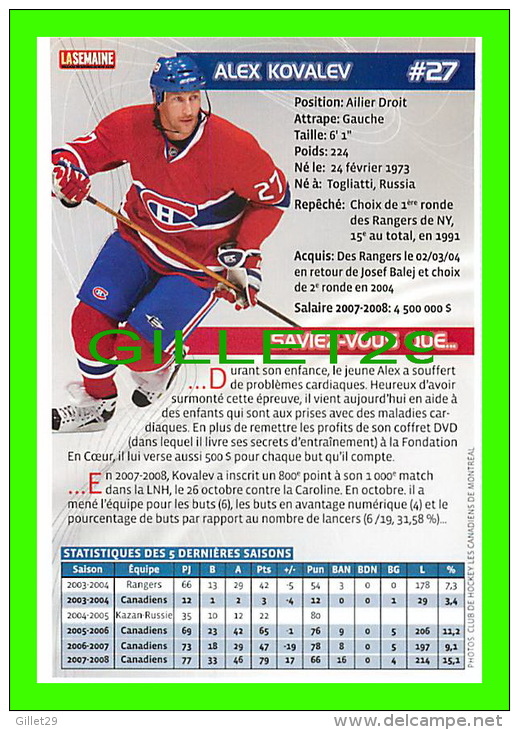 HOCKEY - ALEX KOVALEV,  No 27, CANADIEN DE MONTRÉAL - PHOTOS ET FICHES, 2003-2008 - - Altri & Non Classificati