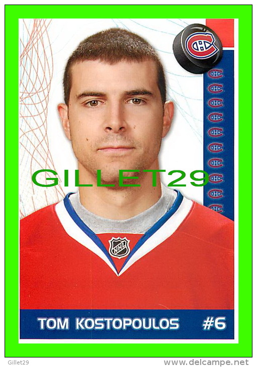 HOCKEY - TOM KOSTOPOULOS,  No 6, CANADIEN DE MONTRÉAL - PHOTOS ET FICHES, 2003-2008 - - Other & Unclassified