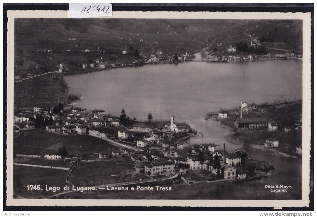 Lavena E Ponte-Tresa ; Restes De Colle Au Verso (12´412) - Tresa