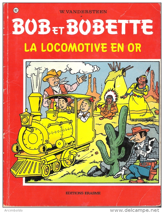 Bob Et Bobette N° 162 La Locomotive En Or EO 1976 - Bob Et Bobette
