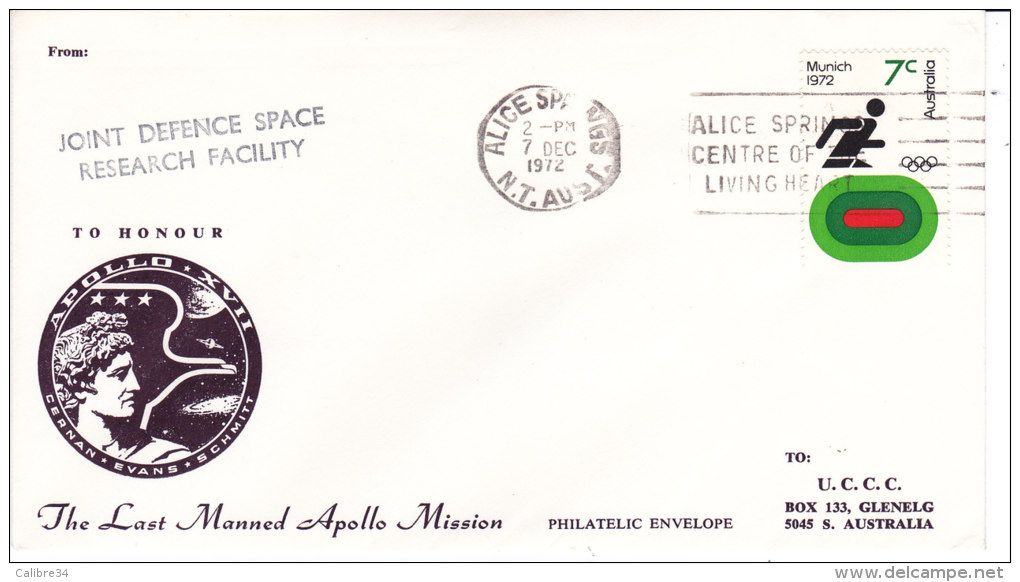 APOLLO 17 To Honour Joint Defence Space Research Facility ALICE SPRINGS  AUSTRALIE 7 Decembre 1972 - Oceanía