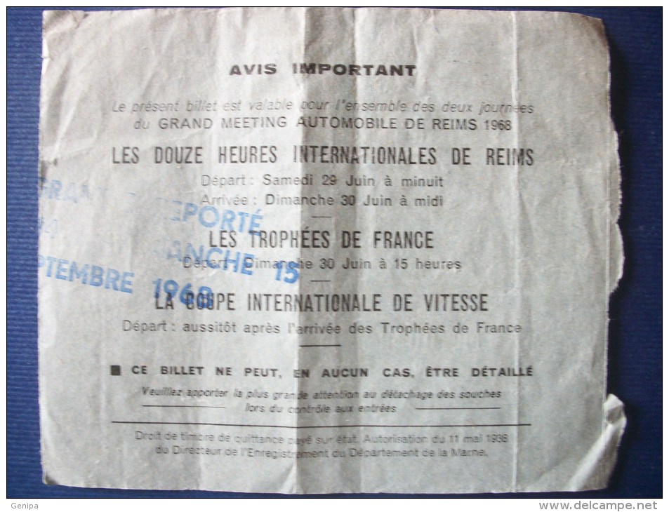 REIMS 51 - Billet D'Entrée Du Grand Prix Automobile 1968 (Epreuve Reportée) 3 Scan - Tickets - Entradas