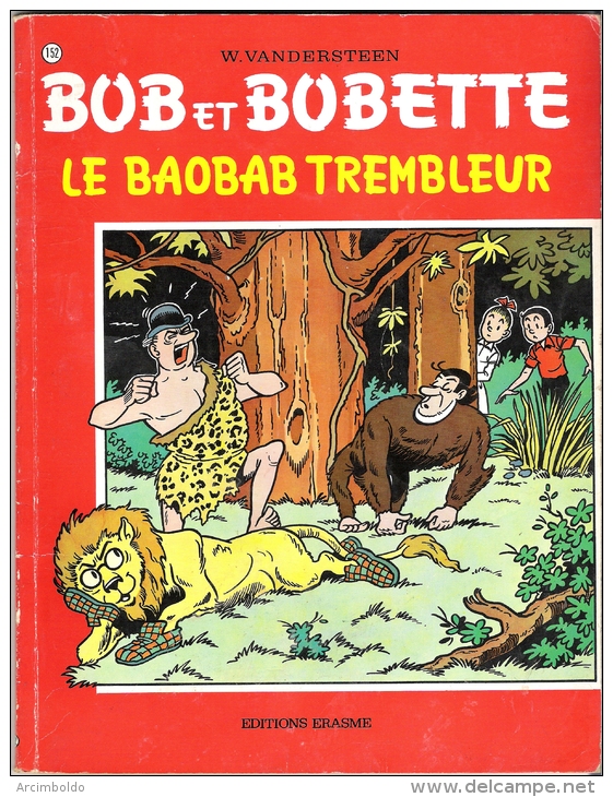 Bob Et Bobette N° 152 Le Baobab Trembleur 1977 - Bob Et Bobette