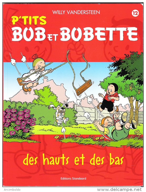 P'tits Bob Et Bobette N°12 Des Hauts Et Des Bas - Bob Et Bobette