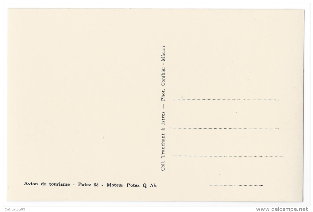 ISTRES-AVIATION (Bouches Du Rhône) - "Potez 58"- Avion De Tourisme - Moteur Potez Q Ab - Combier Macon - 1919-1938: Entre Guerres