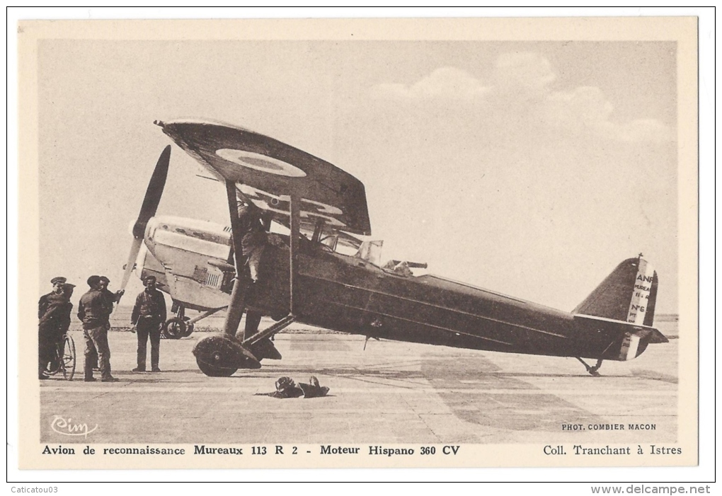 ISTRES-AVIATION (Bouches Du Rhône) - "Mureaux 113 R 2" - Avion De Reconnaissance- Moteur Hispano 360 CV - Combier Macon - 1919-1938: Entre Guerres