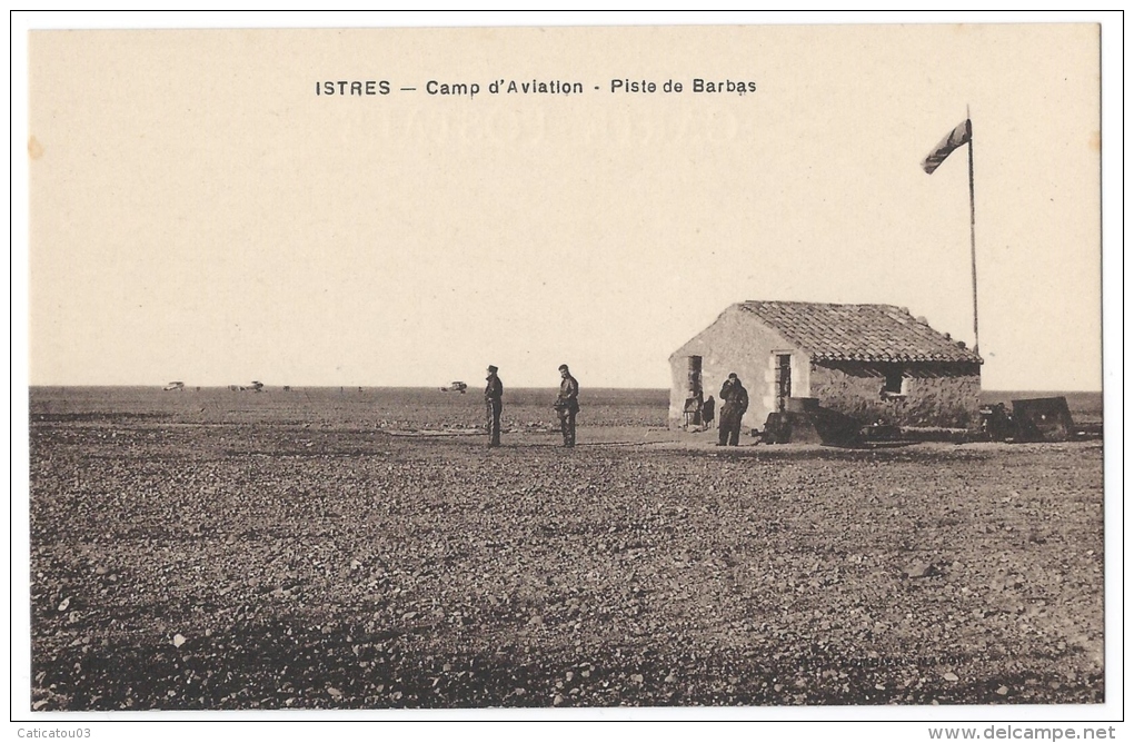 ISTRES-AVIATION (Bouches Du Rhône)- Camp D´Aviation - Piste De Barbas - Combier, Mâcon - 1919-1938: Entre Guerres