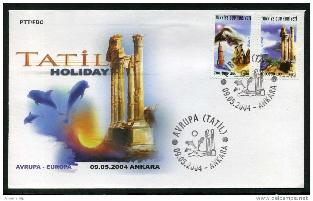 TURKEY 2004 FDC - Europa Cept (Holiday), Michel #3333-34; ISFILA #3730-31; Scott #2849-50. - FDC