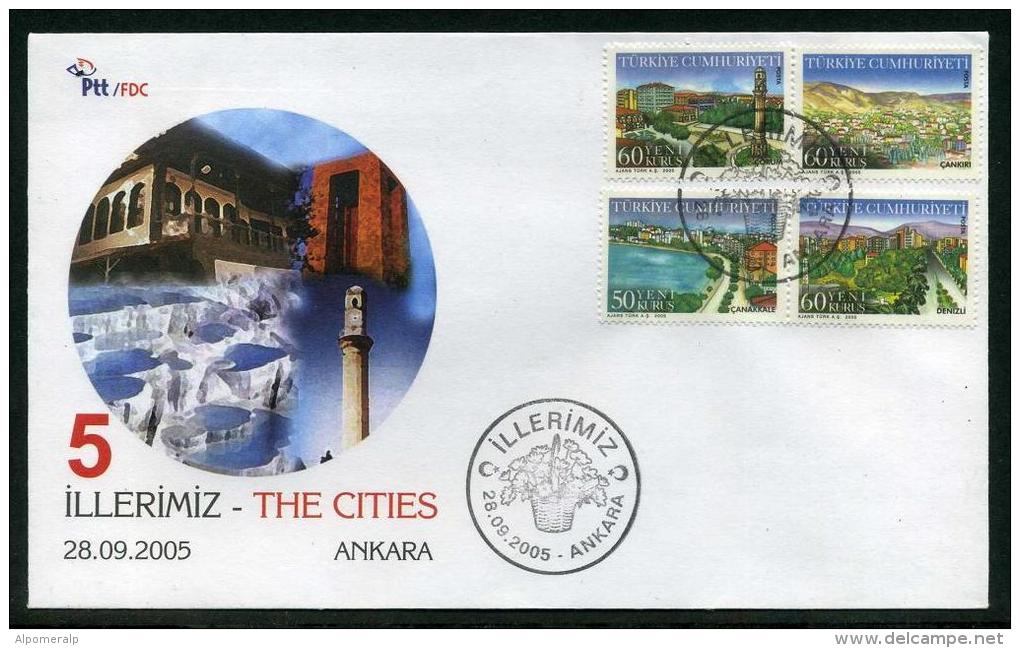 TURKEY 2005 FDC - Cities 2nd Issue, Set (4 * FDC) - FDC