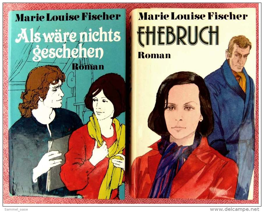 2 Romane Von Marie Louise Fischer : Ehebruch + Als Wäre Nichts Geschehen - 1980 Und 1985 - Auteurs All.